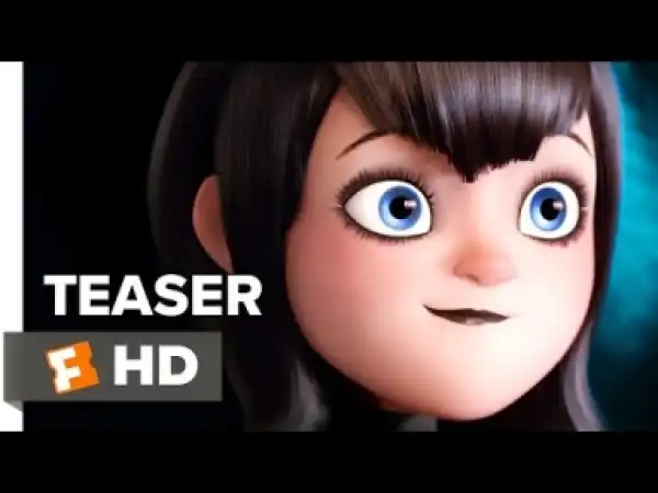 Video: Hotel Transylvania 3: Summer Vacation Teaser Trailer #1 (2018)